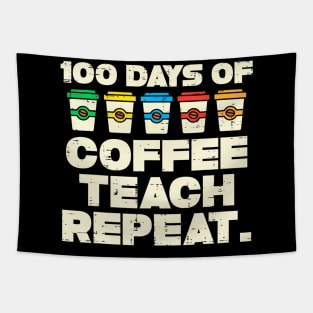 100 Days Coffee Teach Repeat 100Th Day School Teacher Tapestry