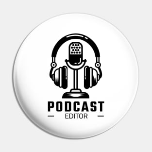 Podcast Editor Pin