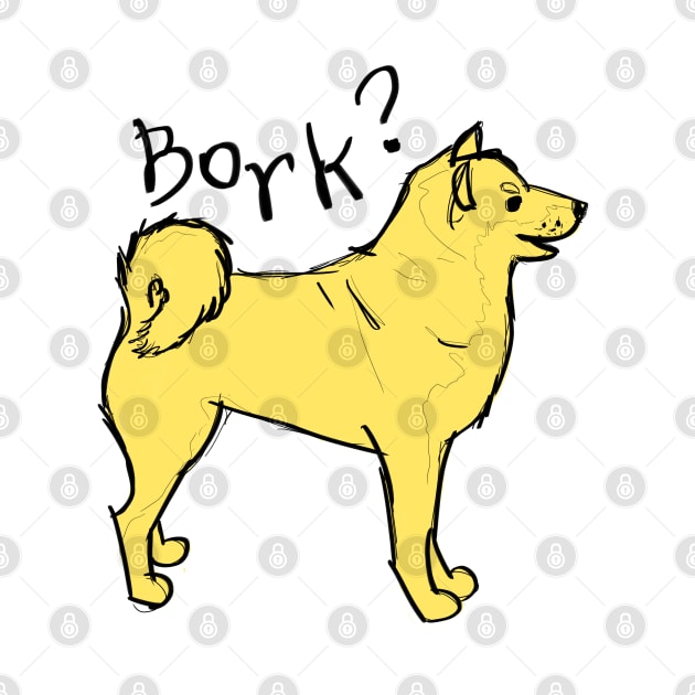 Bork? by @akaluciarts