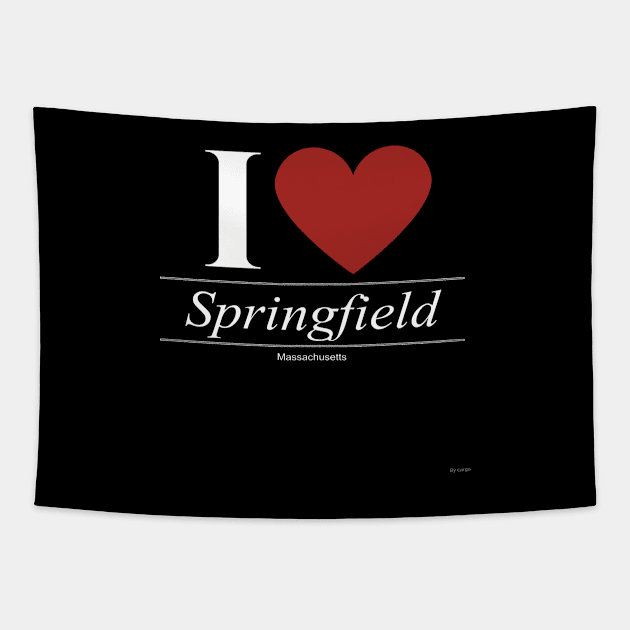 I Love  Springfield - Gift for Massachusettsan From Massachusetts MA Tapestry by giftideas