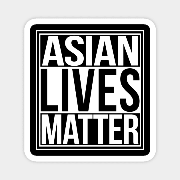 Asian Live Matter Magnet by Sterling