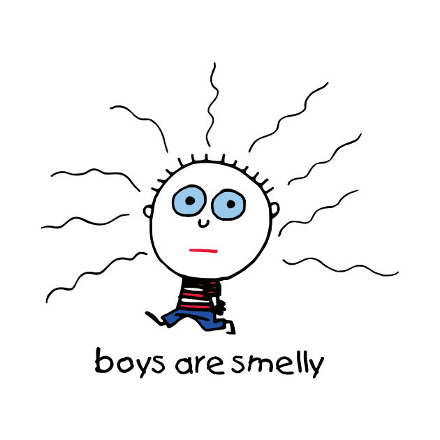 Boys Are Smelly by toddgoldmanart