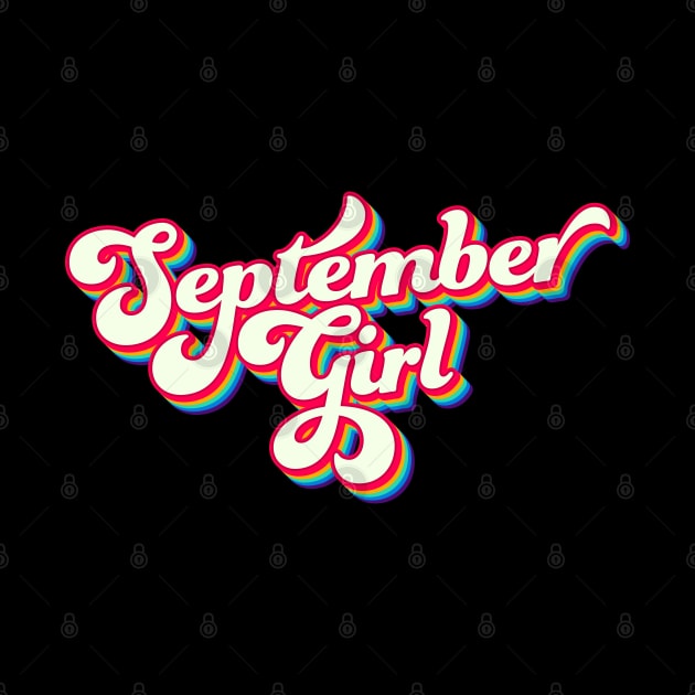 September Girl - Groovy Retro birthday text by PaperPaper