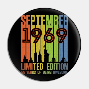 September 1969 55 Years Of Being Awesome Limited Edition Pin