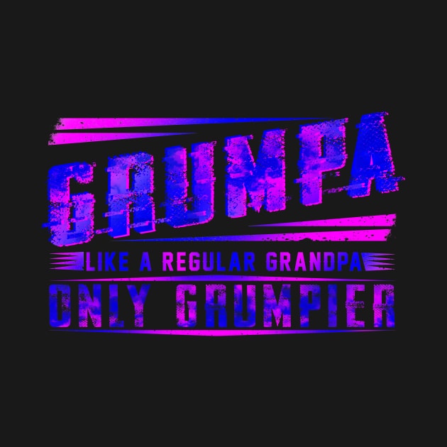 Grumpa Like A Regular Grandpa Only Grumpier Costume Gift by Ohooha