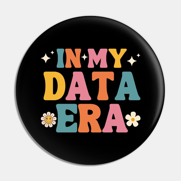 In My Data Era Pin by adil shop