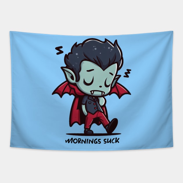 Mornings suck Tapestry by Trendsdk