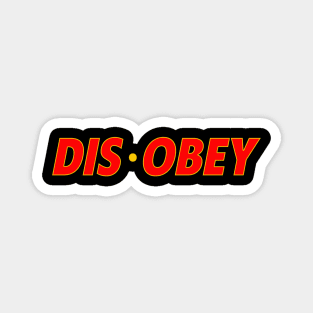 DisObey Magnet