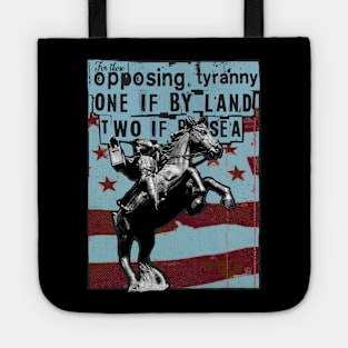 Paul Rever Midnight Ride opposing Tyranny Tote