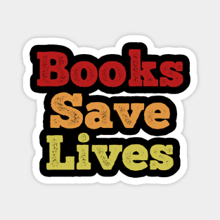 Books Save Lives Magnet
