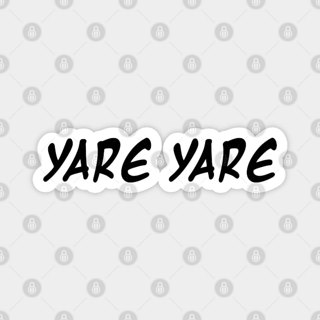 Anime Quote Yare Yare - Anime Stickers Magnet by KAIGAME Art