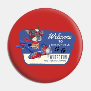Funny Boston Terrier flying to Bostonville, USA Pin
