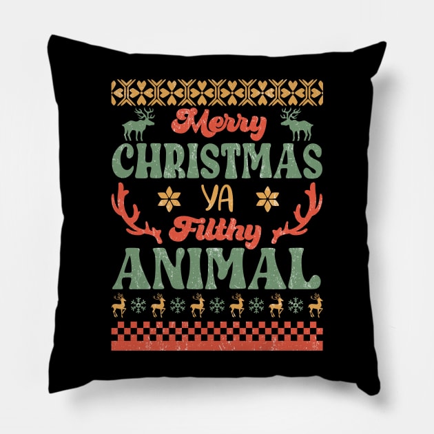 Merry Christmas Ya Filthy Animal Sublimation Pillow by TeesByKimchi