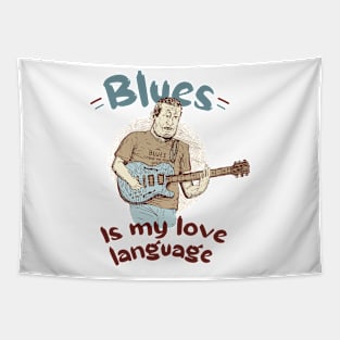 Blues is my love language Tapestry