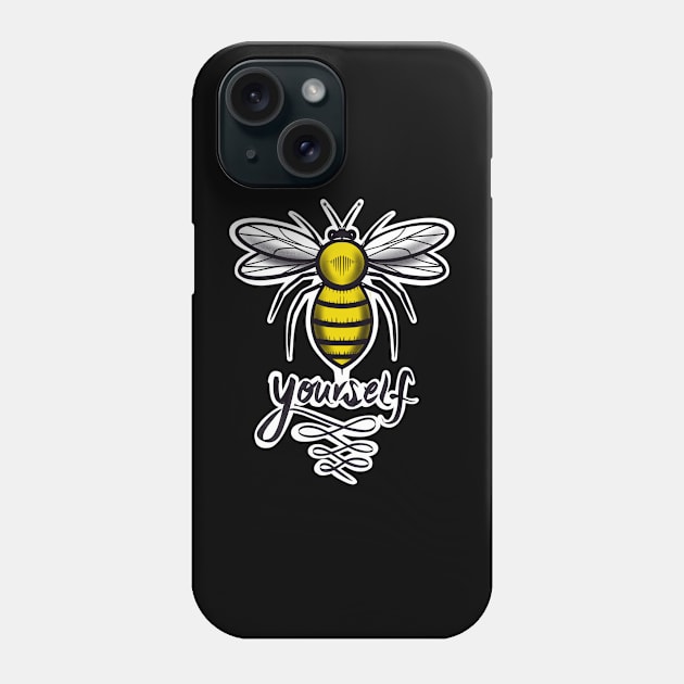 Bee yourself Phone Case by Chillateez 