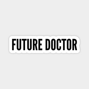 Future Doctor Magnet