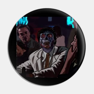 They Live Pin