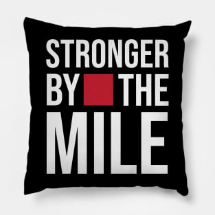 Running Stronger by the Mile Pillow