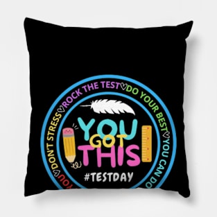 Test Day Rock The Test Teacher Testing Day You Got This T-Shirt Pillow