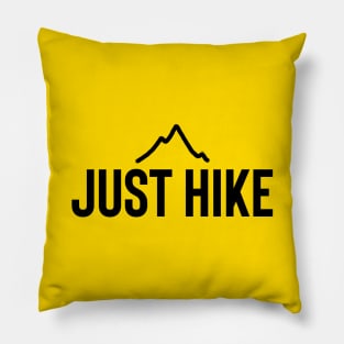 Just Hike T-shirt Pillow