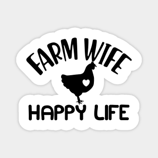 Farm wife happy Life Magnet