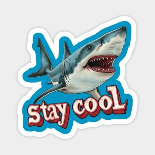 stay cool Magnet