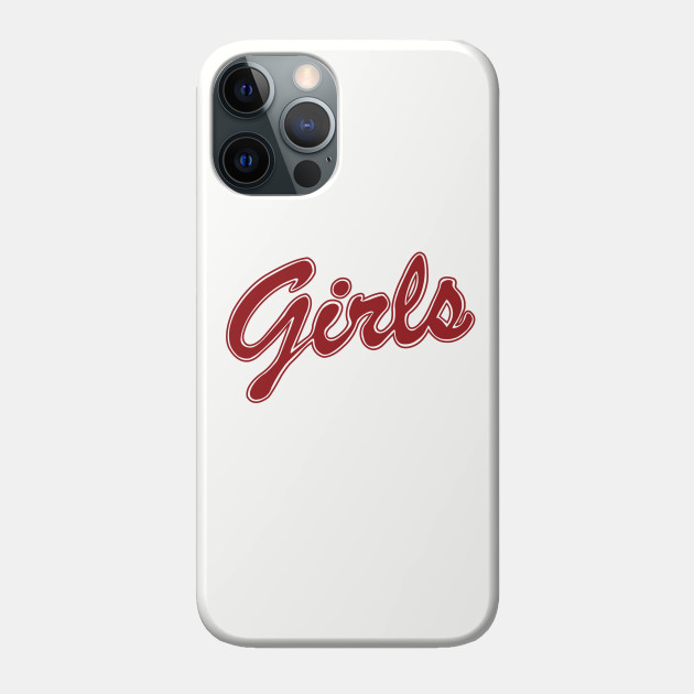 Girls - Friends - Phone Case