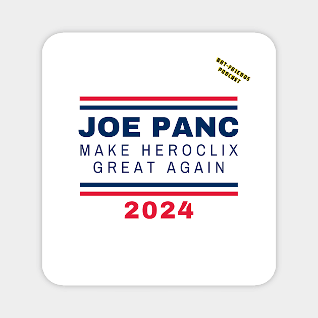 Bat-Friends Podcast Presidential Bid Magnet by Fortress Comics