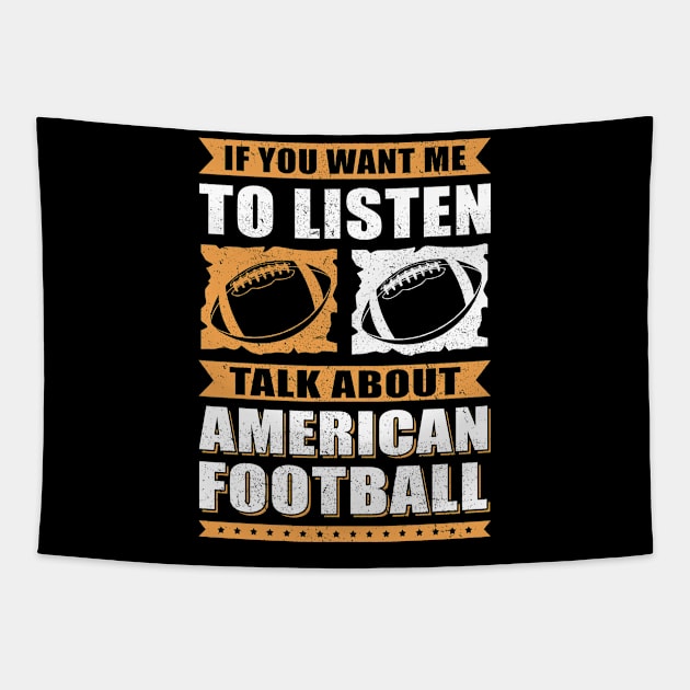 Football Fan | Talk About American Football Tapestry by Streetwear KKS
