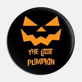 The Last Pumpkin Pin