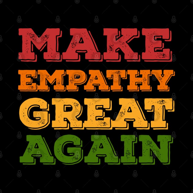 Make empathy great again by Alennomacomicart