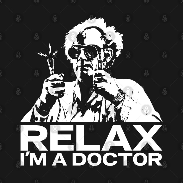 BACK TO THE FUTURE - Relax I'm a doctor by ROBZILLANYC