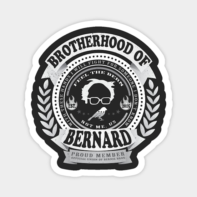 Brotherhood of Bernard Magnet by WallHaxx