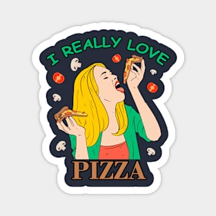 i love pizza Magnet