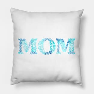 Mom in teal Pillow