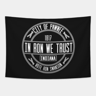 In Ron We Trust! Tapestry