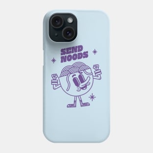 Send Noods! Phone Case