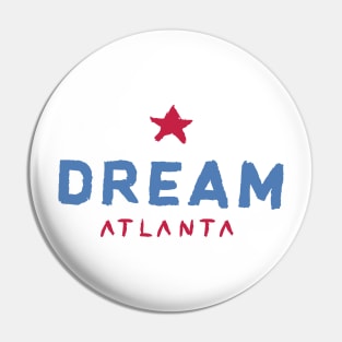 Atlanta Dreaaaam 03 Pin