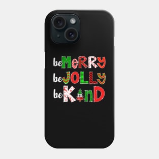 Be Merry Be Jolly  Merry Christmas Teacher Xmas Pjs Phone Case