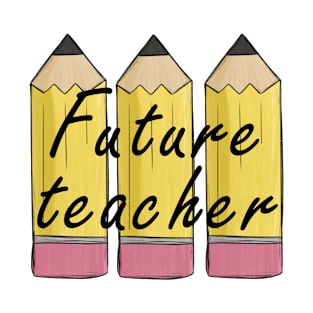 future teacher T-Shirt