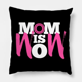 Mom is wow Pillow