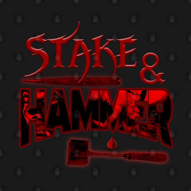 Stake & Hammer (Dracula Hammer Film Tribute) by The Dark Vestiary