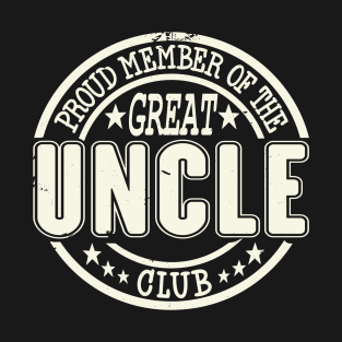 Proud Member of the Great Uncle Club T-Shirt