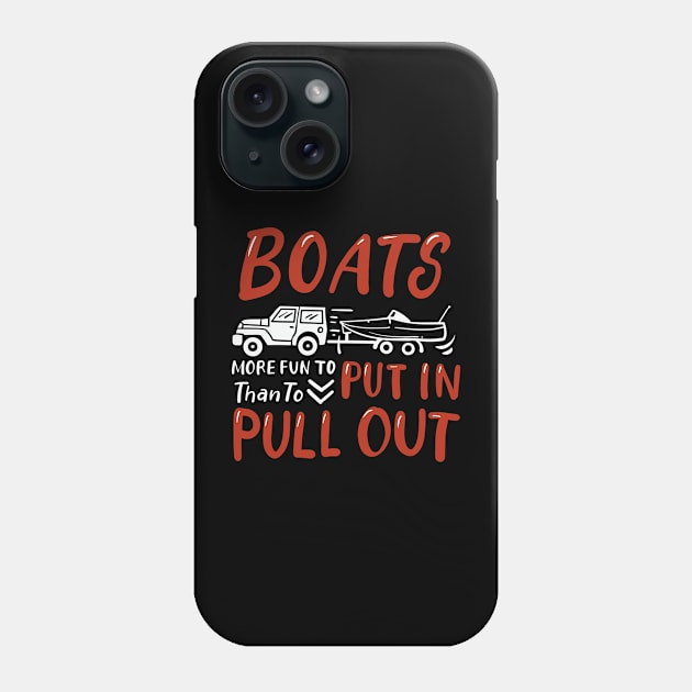 Funny Boating Boat Captain Phone Case by TheBestHumorApparel