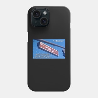 Walnut Avenue, San Dimas, CA by Mistah Wilson Phone Case