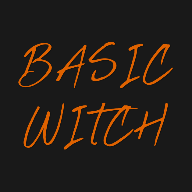 Basic Witch Funny Halloween by Suchmugs