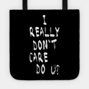 Melania: I really Don't Care. Do u? Tote