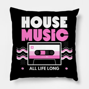 HOUSE MUSIC  - Cassette (pink) Pillow