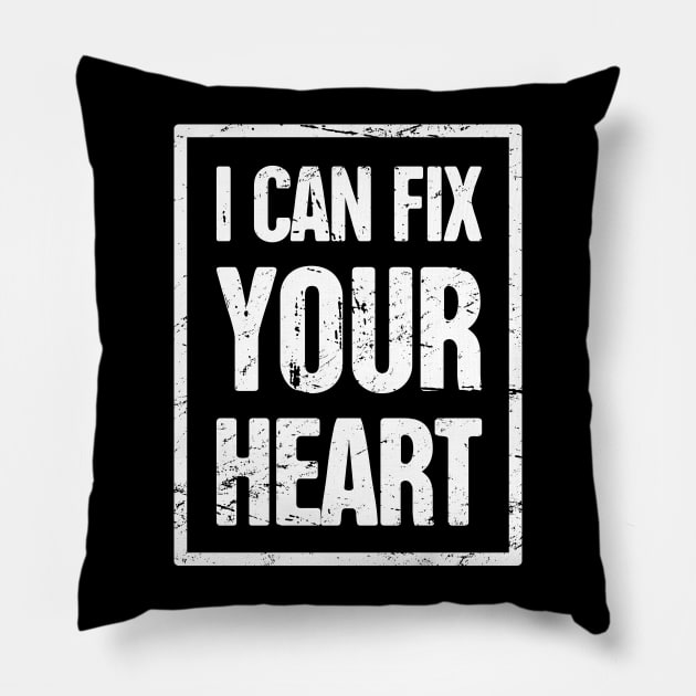 Distressed Funny Heart Doctor Cardiologist Pillow by MeatMan