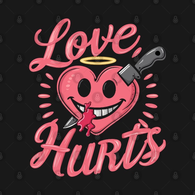 Love Hurts by Custom Prints HD